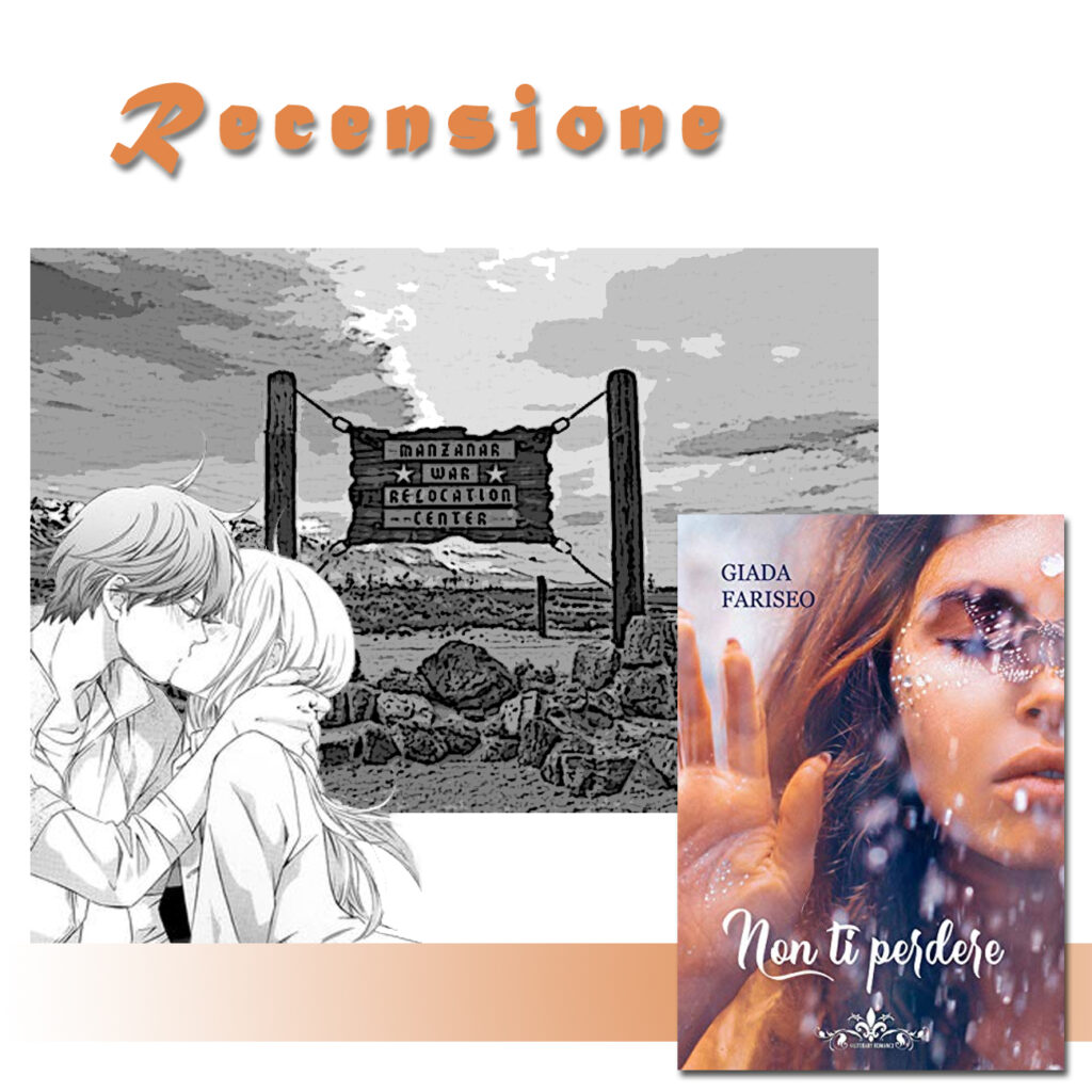 RECENSIONE DI: Non ti perdere di Giada Fariseo