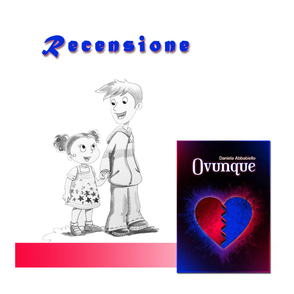 RECENSIONE DI: Ovunque di Daniela Abbatiello