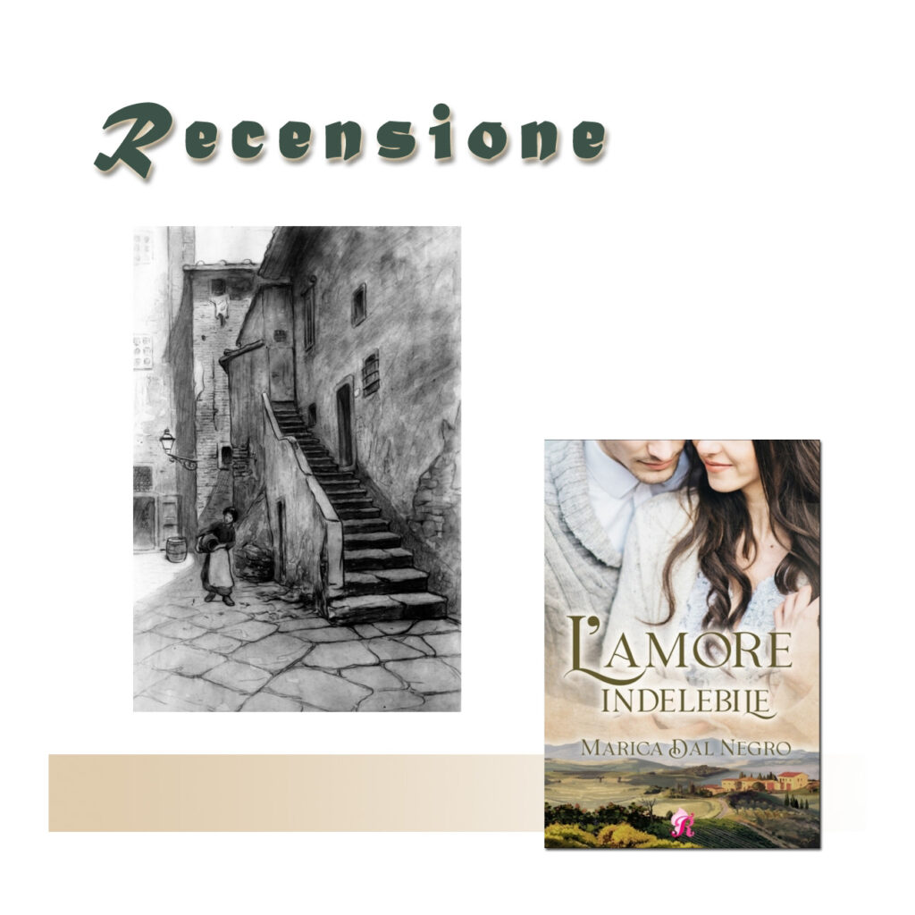 RECENSIONE DI: L'amore indelebile di Marica dal Negro